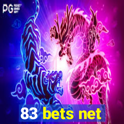 83 bets net